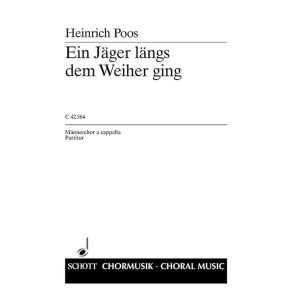 Vom edlen Jagerleben : 3. Ein Jager langs dem Weiher ging (Rheinland)