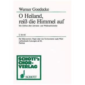 O Heiland, reis die Himmel auf : Ein Zyklus alter Advents- und Weihnachtslieder
