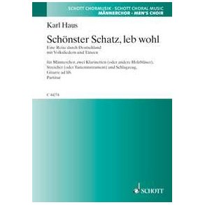 Schonster Schatz, leb wohl : Eine Reise durch Deutschland mit Volksliedern und Tanzen