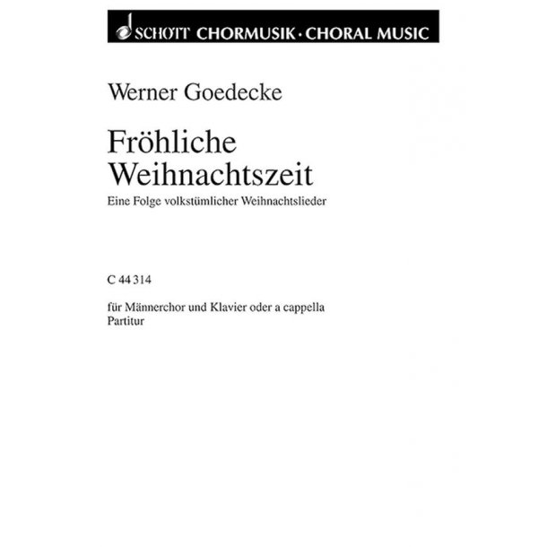 Frohliche Weihnachtszeit : Eine Folge volkstumlicher Weihnachtslieder