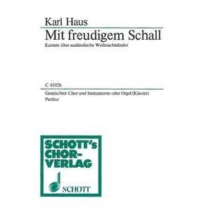 Mit freudigem Schall : Kantate uber auslandische Weihnachtslieder