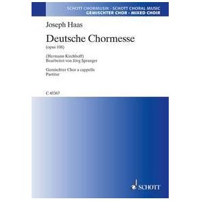 Deutsche Chormesse op. 108 : nach der Deutschen Kindermesse