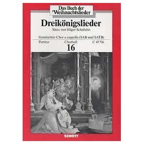 Das Buch der Weihnachtslieder : Chorheft Nr. 16 - Dreikonigslieder