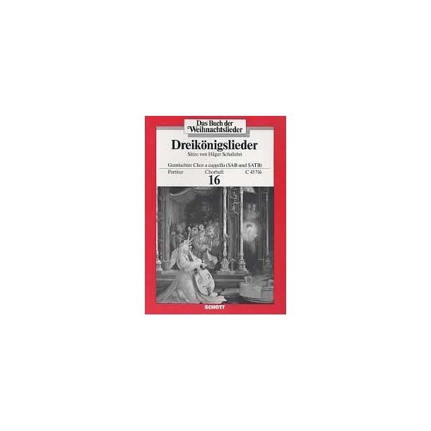 Das Buch der Weihnachtslieder : Chorheft Nr. 16 - Dreikonigslieder