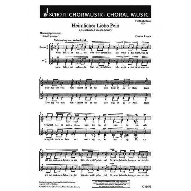 Funf Liebeslieder : 4. Heimlicher Liebe Pein Mein Schatz ist auf die Wanderschaft hin