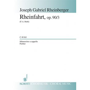 Rheinfahrt op. 90/3 : Es rauschen die Wogen im Strome dahin
