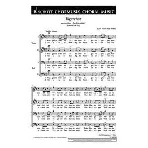 Jagerchor : Was gleicht wohl auf Erden aus der Oper Der Freischutz