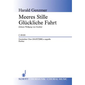 Meeres Stille / Gluckliche Fahrt GeWV 26