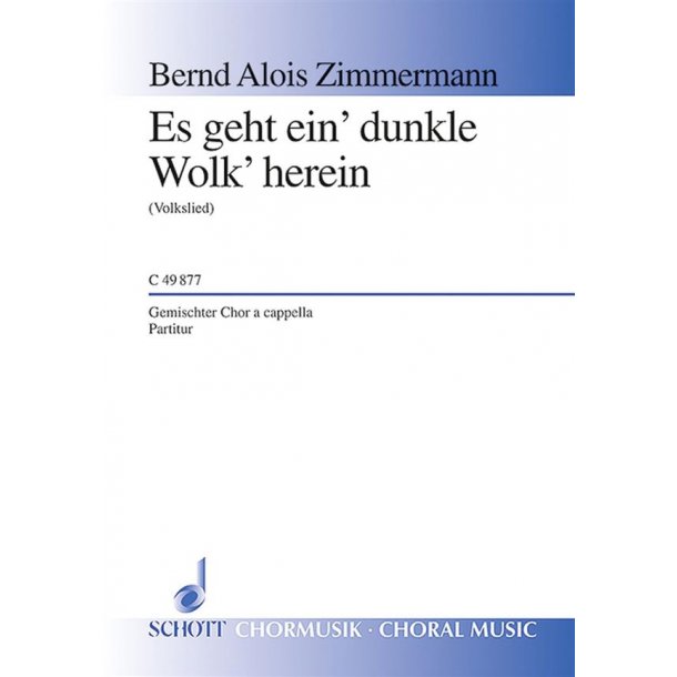 Es geht ein' dunkle Wolk' herein : (Volkslied, 17. Jahrhundert)