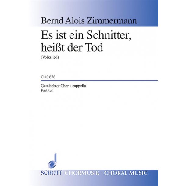 Es ist ein Schnitter, heist der Tod : (Volkslied, 17. Jahrhundert)