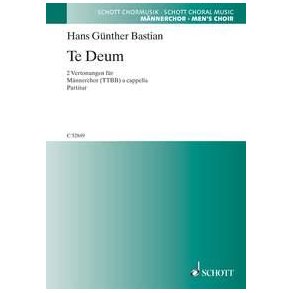 Te Deum : 2 Vertonungen