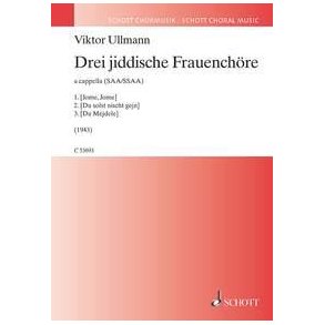 Three Yiddish pieces for female choir