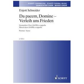 Da pacem, Domine - Verleih uns Frieden : Motette