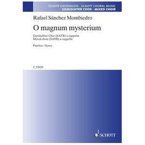 O magnum mysterium