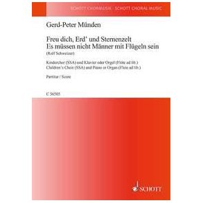 Freu dich, Erd' und Sternenzelt : Es müssen nicht Männer mit Flügeln sein