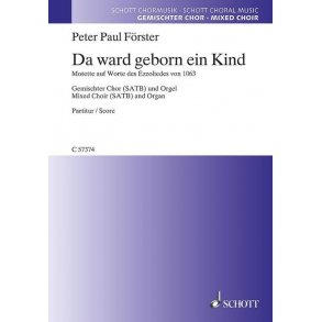Da ward geborn ein Kind : Motette auf Worte des Ezzoliedes von 1063