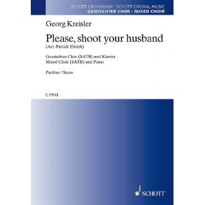 Please, Shoot Your Husband : Georg Kreisler - Lieder und Chansons