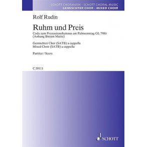 Ruhm und Preis : Coda Zum Prozessionshymnus Am Palsonntag Gl 798Ö (Anhang Bistum Mainz)
