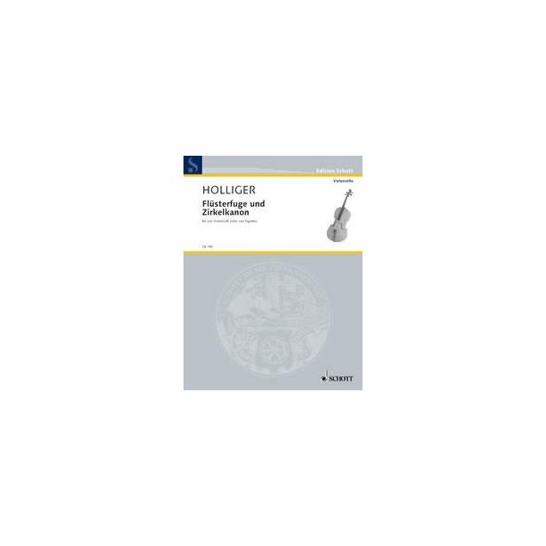 Flusterfuge und Zirkelkanon : fur 4 Violoncelli (oder 4 Fagotte)