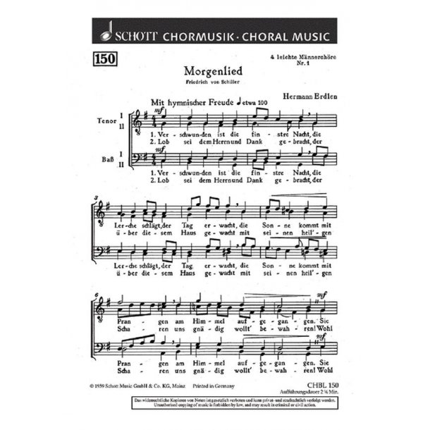 Vier leichte Mannerchore : 1. Morgenlied Verschwunden ist die finstre Nacht