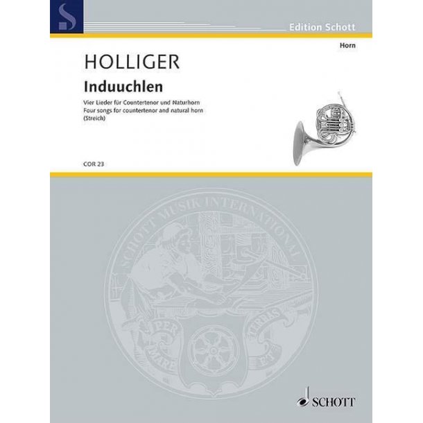 Induuchlen : 4 Songs for countertenor and natural horn