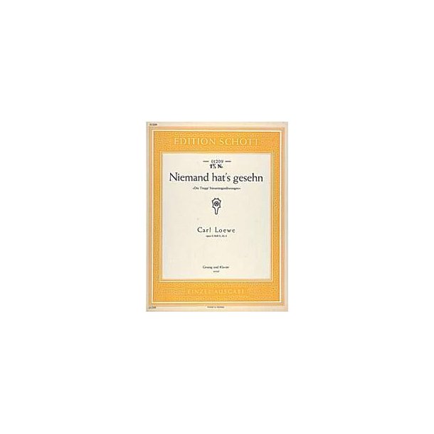Niemand hat's gesehn op. 9 Heft X Nr. 4 : Die Trepp' hinuntergeschwungen