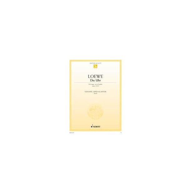 Die Uhr op. 123/3 : Ich trage, wo ich gehe