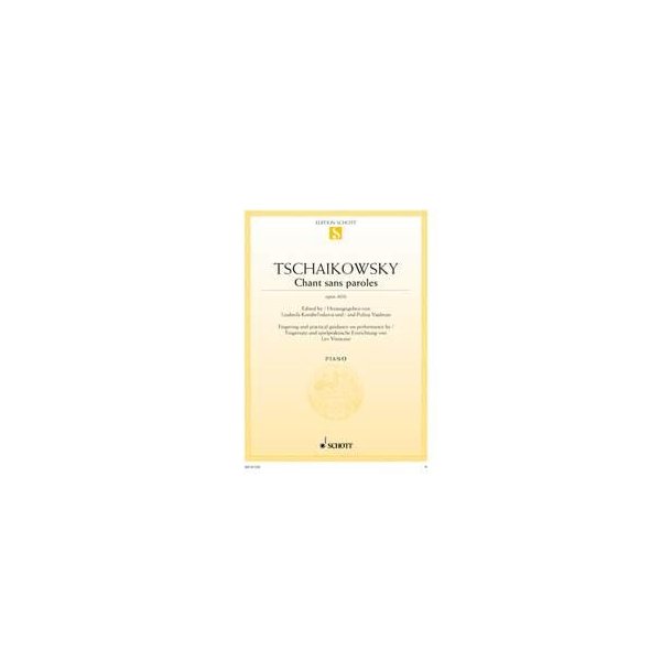 Chant sans paroles op. 40/6 : Fingersatz und spielpraktische Einrichtung von Lev Vinocour