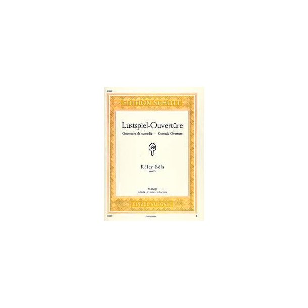 Lustspiel-Ouvert&uuml;re op. 73