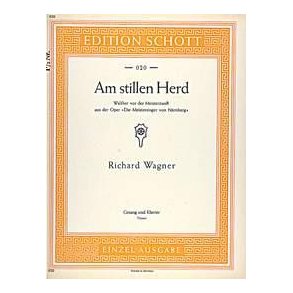 Die Meistersinger von Nürnberg WWV 96 : Am stillen Herd