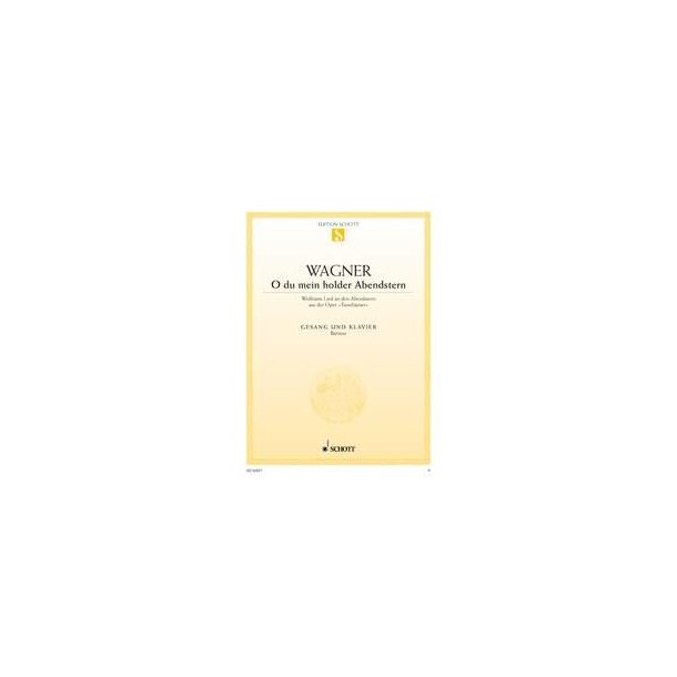 O Du Mein Holder Abendstern