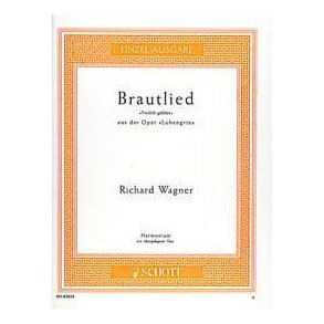 Brautlied WWV 75 : Treulich geführt aus der Oper Lohengrin