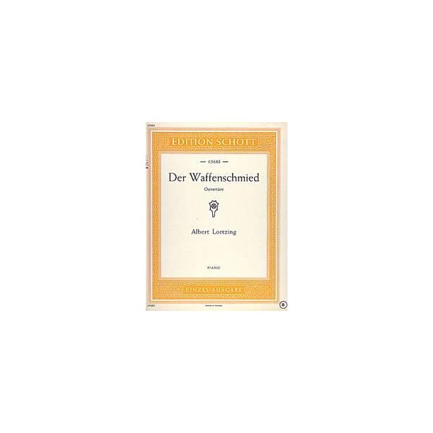 Der Waffenschmied : Ouvert&uuml;re