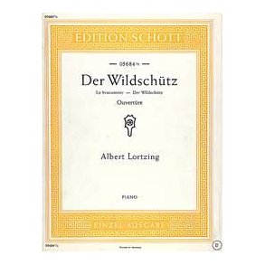 Der Wildschütz : Ouvertüre