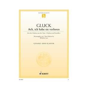 Orpheus und Eurydike : Ach, ich habe sie verloren