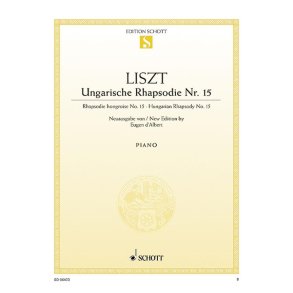 Ungarische Rhapsodie : Nr. 15 a-Moll Rákóczy-Marsch