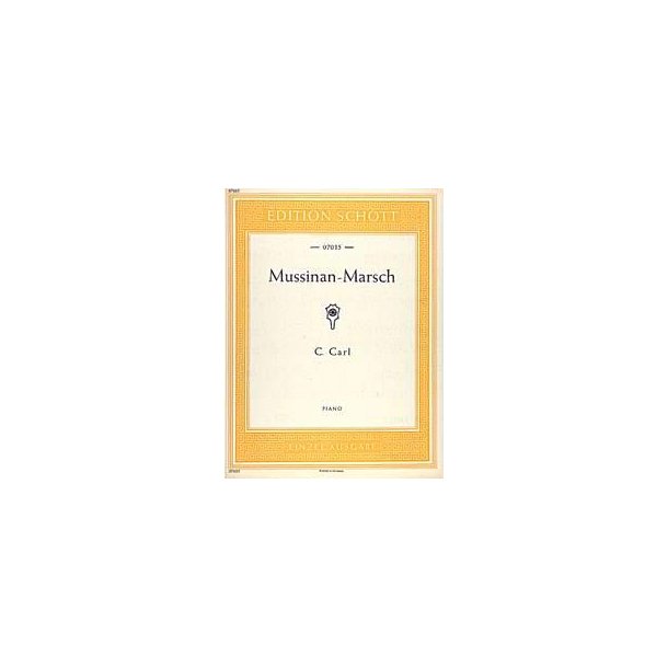 Mussinan-Marsch A-Dur