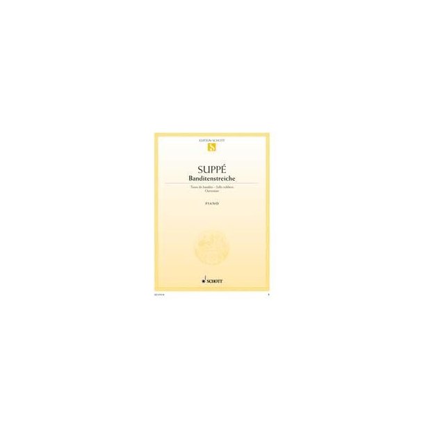 Banditenstreiche : Ouvert&uuml;re