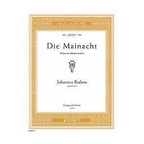 Die Mainacht op. 43/2 : Wann der silberne Mond