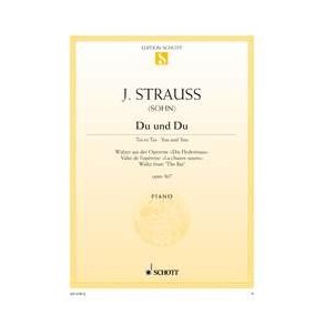 Du und du op. 367 : Walzer aus Die Fledermaus