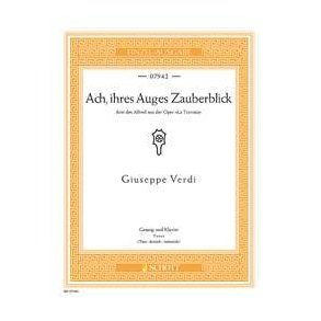 La Traviata : Ach, ihres Auges Zauberblick