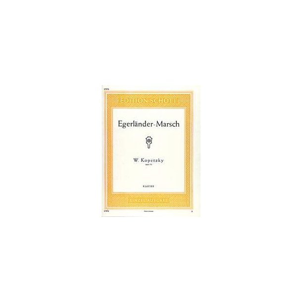 Egerl&auml;nder-Marsch op. 172