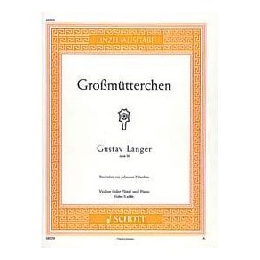 Grossmutterchen Opus 20