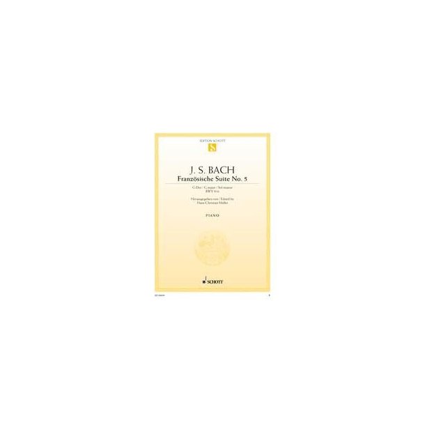Franz&ouml;sische Suite No. 5 G-Dur BWV 816