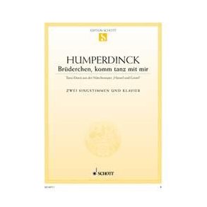 Hänsel und Gretel : Brüderchen, komm tanz mit mir (Tanz-Duett)