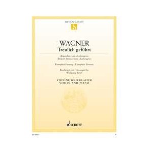 Treulich geführt WWV 75 : Brautchor aus Lohengrin