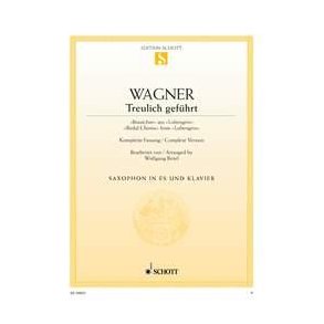 Treulich geführt WWV 75 : Brautchor aus Lohengrin