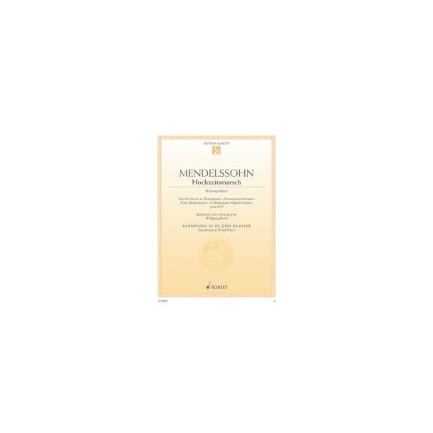 Wedding March op. 61/9 : From Shakespeare's A Midsummer Night's Dream