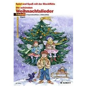 Die schonsten Weihnachtslieder : Trioheft