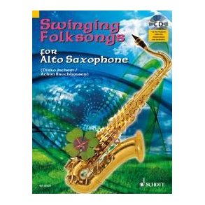 Swinging Folksongs For Alto Saxophone : Cd: Full Performances And Play-Along-Tracks - Piano Part To Print